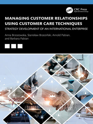 cover image of Managing Customer Relationships Using Customer Care Techniques